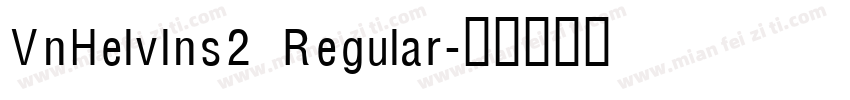 VnHelvIns2 Regular字体转换